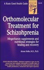 Orthomolecular Treatment for Schizophrenia by Abram Hoffer (Paperback, 1999)