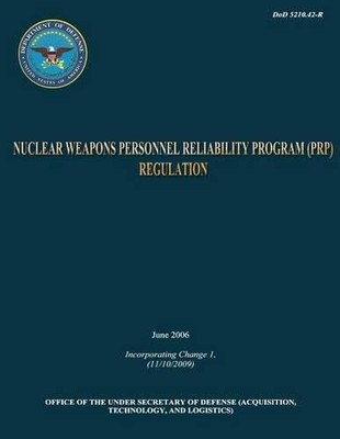 Department Of D DoD Nuclear Weapons Personnel Reliability Program  (Taschenbuch)