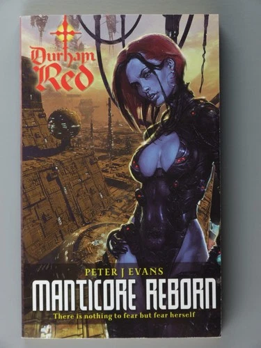 Durham Red: Manticore Reborn by Peter J Evans 2000 AD Black Flame prose novel
