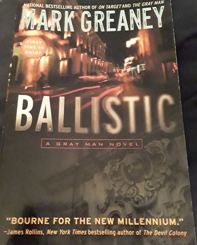 Ballistic [Gray Man] - Greaney, Mark - paperback  - Picture 1 of 7