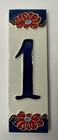 Tile House Number 1 Red Blue Flower Ceramic Approximately 6x2”
