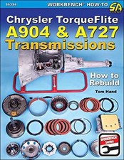 Chrysler Torqueflite A904 and A727 Transmissions: How to Rebuild by Tom Hand (En
