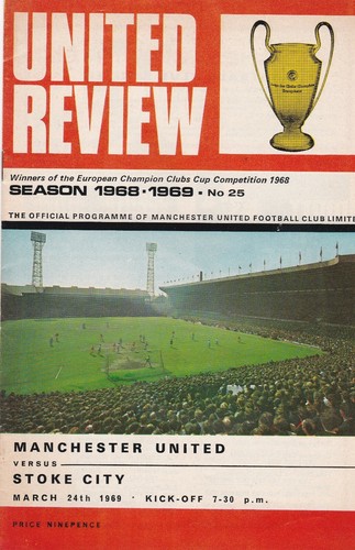 MANCHESTER UNITED HOME PROGRAMMES 1968-1969 ~ YOU CHOOSE OPPONENTS FREE POSTAGE - Picture 70 of 81