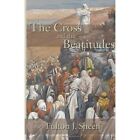 The Cross and the Beatitudes by Reverend Fulton J Sheen (Paperback / softback, 2012)