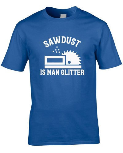 Camiseta Sawdust Man Brillo Hombre Divertida Carpintero D.I.Y. Artesano de carpintería de regalo - Imagen 8 de 10