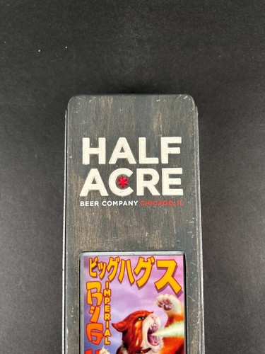 Half Acre Beer Big Hugs Imperial Stout Tap Handle Chicago Illinois 10.5" Size - Picture 2 of 6