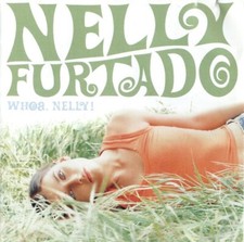 Whoa, Nelly! by Nelly Furtado (CD, Oct-2000, Dreamworks)