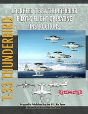 Lockheed T-33 THUNDERBIRD / SHOOTING STAR Fighter Pilot's Flight Instructions