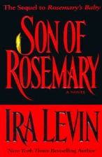Son of Rosemary - Hardcover By Levin, Ira - GOOD