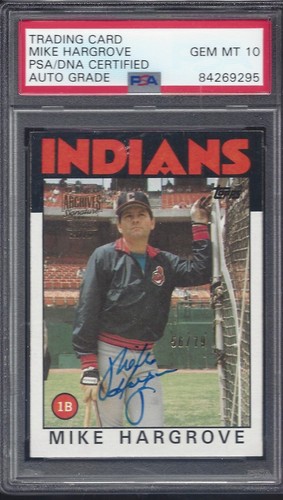 MIKE HARGROVE, 1986 TOPPS ARCHIVES #136, 56/79, PSA/DNA GEM MINT 10