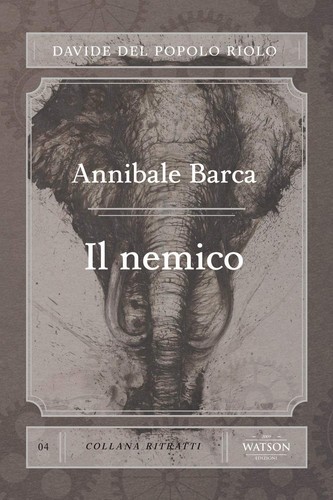 Arianna Rossi Davide Del Popolo R Annibale Barca. Il ne (Paperback) (UK IMPORT)