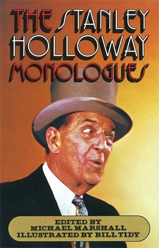 The Stanley Holloway Monologues By Michael Marshall. 9780241103067 - Bild 1 von 1