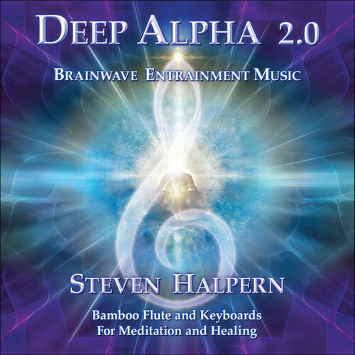 Steven Halpern - Deep Alpha 2.0: Brainwave Entrainment Music for Meditation and - Picture 1 of 1