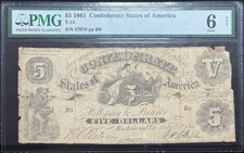 T11 PF-4 1861 $5 Confederate States of America CSA S/N 27070 PMG 6 NET