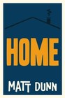 Home by Matt Dunn (Paperback, 2015)