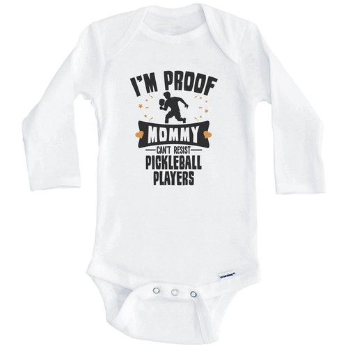 I'm Proof Mommy Can't Resist Pickleball Players Funny Pickleball Baby Bodysuit - Afbeelding 1 van 2
