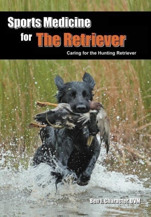 Thumbnail - Ben J. Character | Sports Medicine For The Retriever | Buch | Englisch