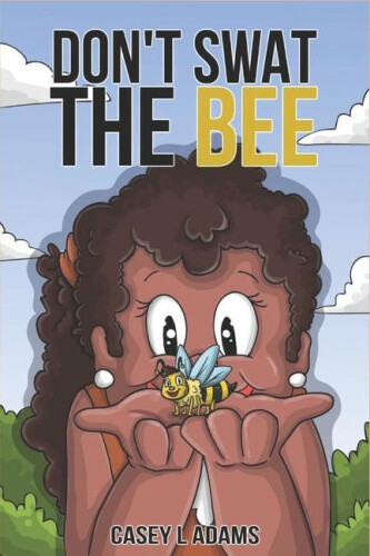 Don't Swat The Bee: Why Insects and Bugs are important (Love Bugs & Animals) - Bild 1 von 2