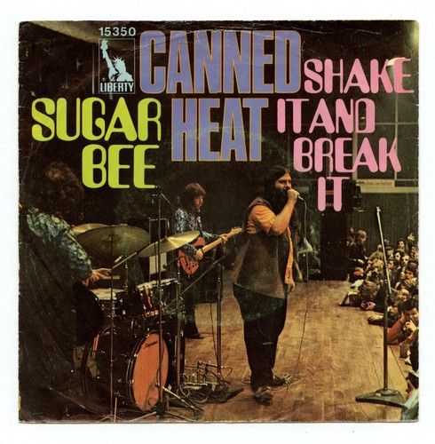 Canned Heat ‎Vinyl Sugar Bee / Shake It And Break It 1970 - Picture 1 of 4