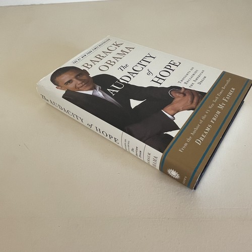 The Audacity of Hope, By Barack Obama, Hardcover Dj, 1st Edition, 2006 - Imagen 7 de 8
