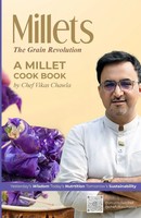 Chef Vikas Chawla | Millets The Grain Revolution | Taschenbuch | Englisch (2024)