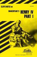 King Henry IV, Part 1 (Cliffs Notes)