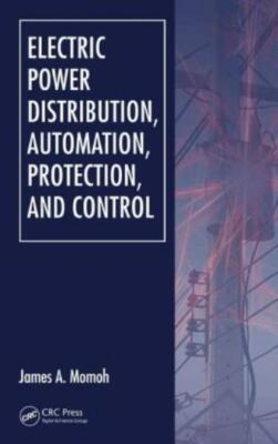Electric Power Distribution, Automation, Protection, And Control