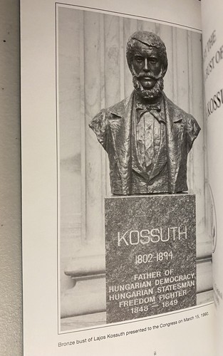Hungarian Lajos (Louis) Kossuth U.S Capitol Dedication OF his BUST 1990 RARE - Picture 6 of 9