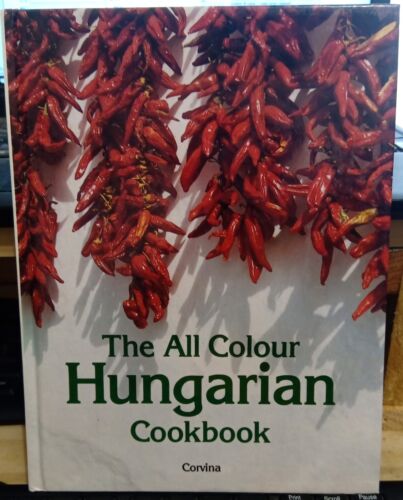 Miklosi THE ALL COLOUR HUNGARIAN COOKBOOK : 100 RECIPES HC Book