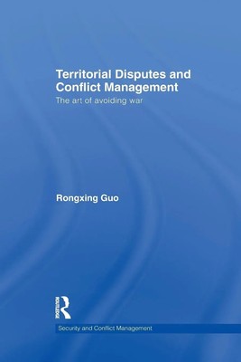 Rongxing Guo | Territorial Disputes and Conflict Management | Taschenbuch (2014)