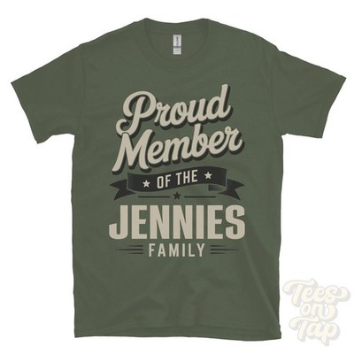 STOLZES MITGLIED DER JENNIES FAMILIE T-SHIRT Nachname Nachname Erbe Abstammung