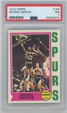 1974 Topps 196 Gervin RC PSA 7 656808 