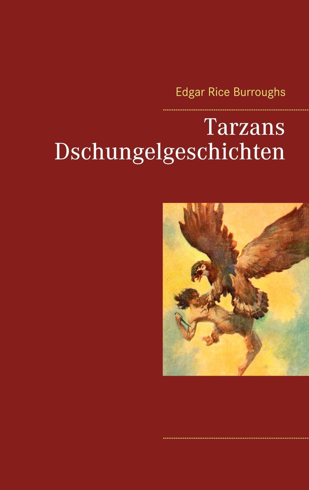 Thumbnail - Tarzans Dschungelgeschichten | Edgar Rice Burroughs | Taschenbuch |