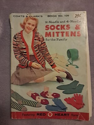 Socks & Mittens For the Family Coats & Clark's Book 109 Crochet Knit