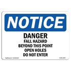 Osha Notice Sign - Danger Fall Hazard Beyond This Point Open | Aluminum Sign .