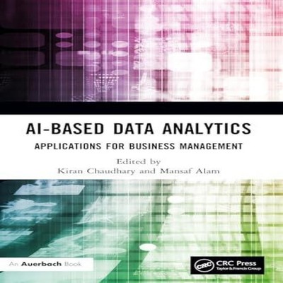 AI-Based Data Analytics Applications for Business Management Tayl