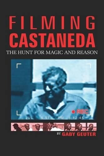 Thumbnail - Gaby Geuter Filming Castaneda (taschenbuch)