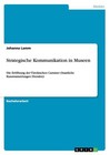Strategische Kommunikation in Museen von Johanna Lamm (2016, Taschenbuch)
