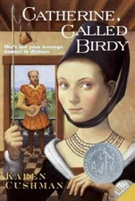 Catherine Called Birdy - Paperback By Cushman, Karen - ACCEPTABLE