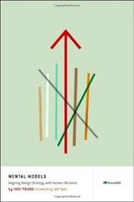 Mental Models: Aligning Design Strategy with Hum... | Book | condition very good