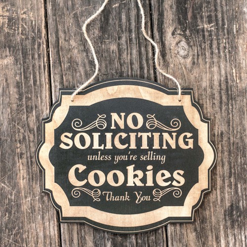 No Soliciting Unless You're Selling Cookies - Black Door Sign 6x9 - Picture 2 of 7