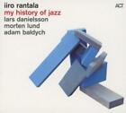 My History Of Jazz von Iiro Rantala (2012)