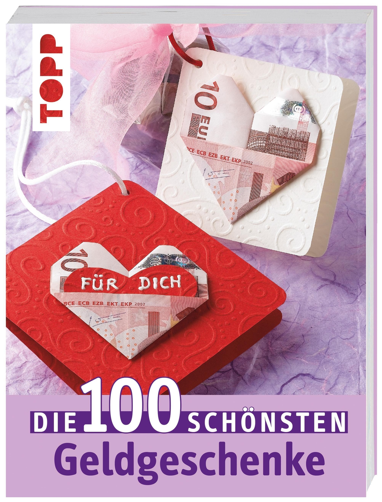 Thumbnail - Die 100 Schönsten Geldgeschenke