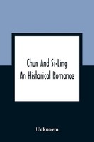 Unknown | Chun And Si-Ling | Taschenbuch | Englisch (2021) | Alpha Editions