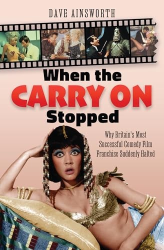 When the Carry on Stopped : Why Britain's Most Successful Comedy Film ... - Picture 1 of 3