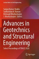 Sanjay Kumar Shukla (U. A.) | Advances in Geotechnics And Structural Engineering