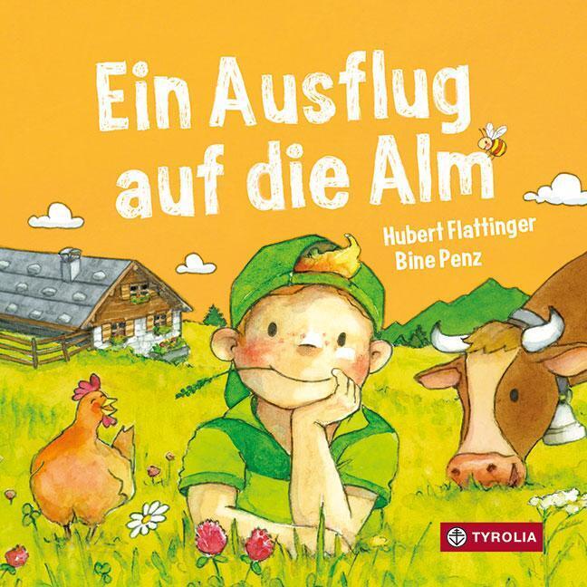 Ein Ausflug Auf Die Alm | Hubert Flattinger | Deutsch | Buch | 24 S. |