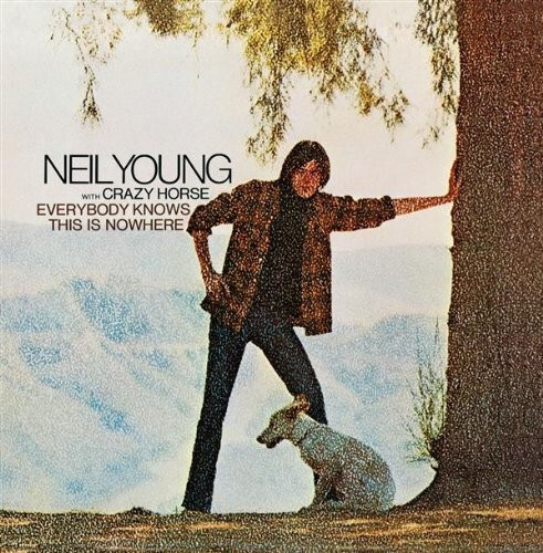 Neil Young Everybody Knows This Is〜LP Neil Young with Crazy Horse - Everybody Knows This Is