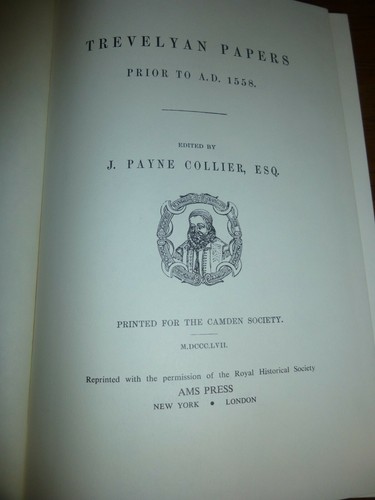 Trevelyan Papers to 1558 Edited by J. Payne Collier, Esq. - Picture 3 of 4