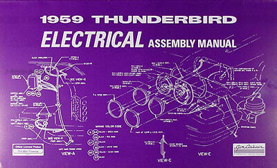 1959 Thunderbird Electrical Assembly Manual Wiring Diagrams 59 Ford T